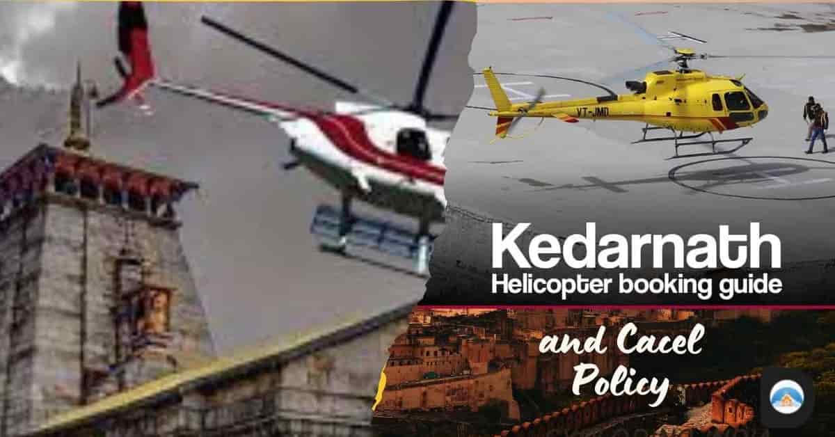 Kedarnath Helicopter Booking 2025: Will You Get a Refund on Cancel? Tell Complete Process