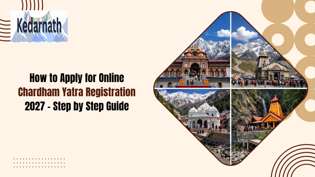 Learn Chardham Yatra Registration 2027 Online Guide