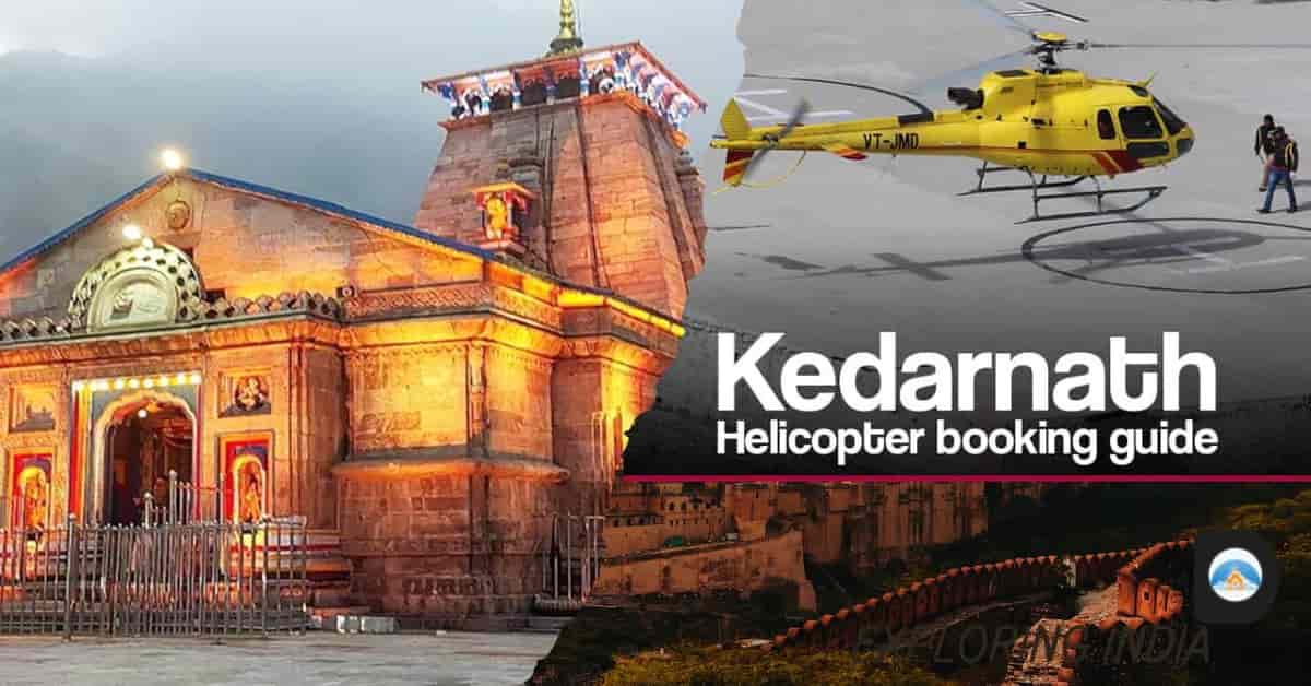 Kedarnath Helicopter Booking 2025 - Easy and Complete Guide